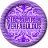 Merit Badge in Absolutely Verfabulous!
[Click For More Info]

Congratulations on your new merit badge! Thank you for supporting the Writing.Com community with your inspirations, participation and activities. We sincerely appreciate it! -SMs