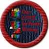 Merit Badge in LOVE for Poetry Writing
[Click For More Info]

Congratulations on your new merit badge! Thank you for supporting the Writing.Com community with your inspirations, participation and activities. We sincerely appreciate it! -SMs