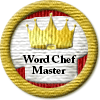 Merit Badge in Word Chef Master
[Click For More Info]

Congratulations on your new merit badge! Thank you for supporting the Writing.Com community with your inspirations, participation and activities. We sincerely appreciate it! -SMstigger